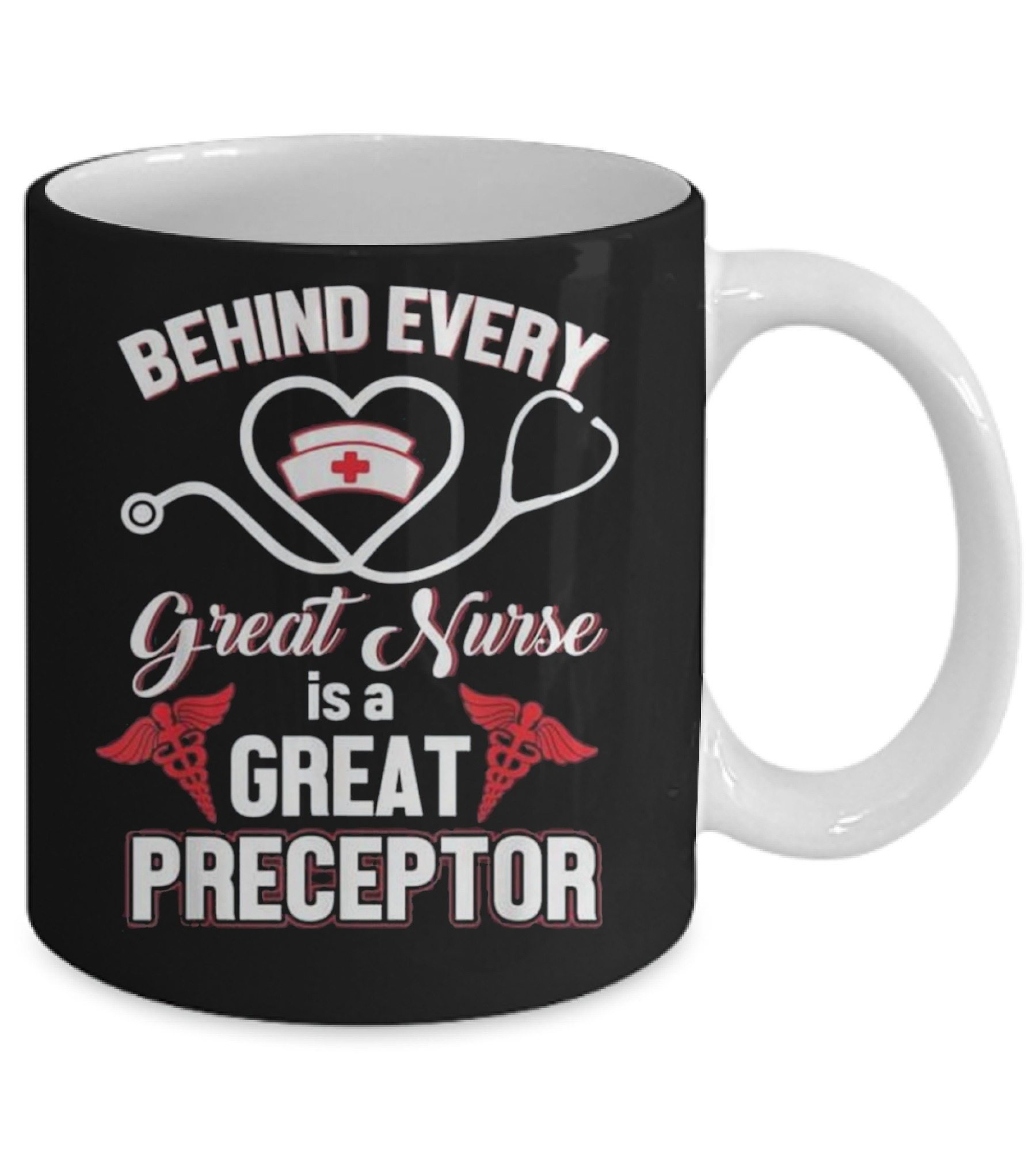 Behind Every Great Nurse Is A Gre Mug