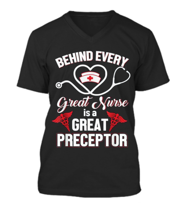 Behind Every Great Nurse Is A Gre V-Neck Unisex T-Shirt Behind Every Great Nurse Is A Gre V-Neck Unisex T-Shirt