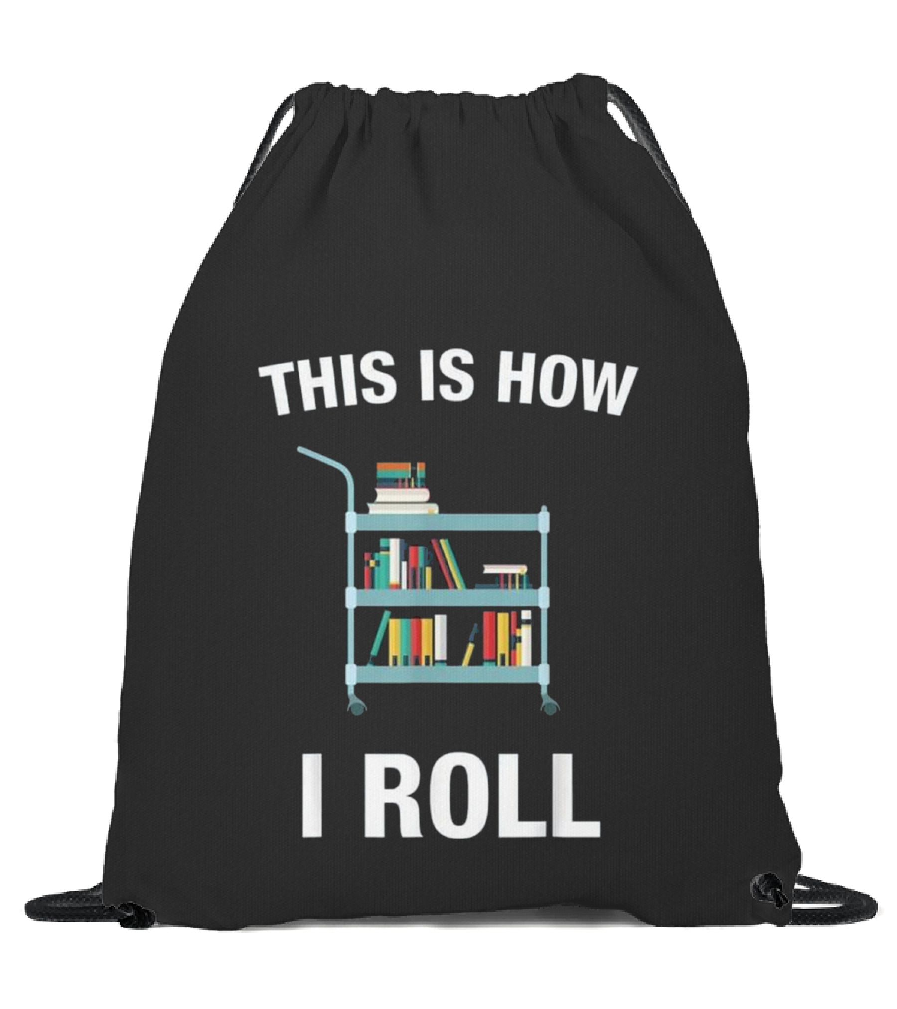 This is How I Roll Librarian, Li Drawstring Bag