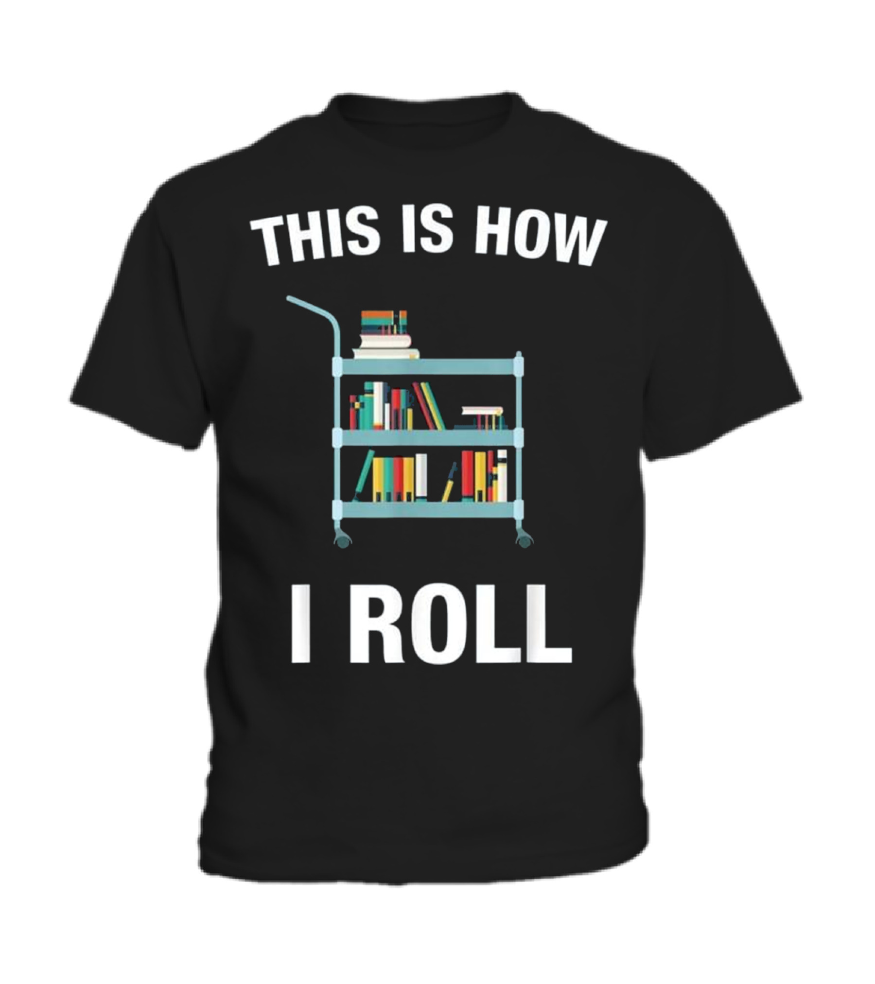 This is How I Roll Librarian, Li Toddler T-Shirt
