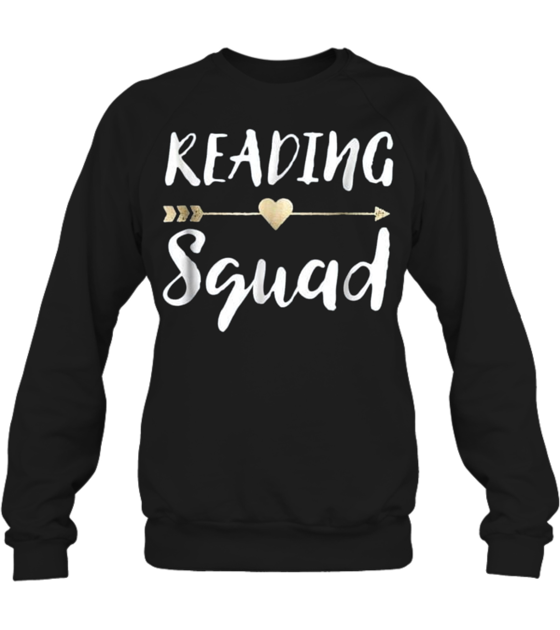 Reading Squad Teacher Appreciation Gif Crewneck Sweatshirt