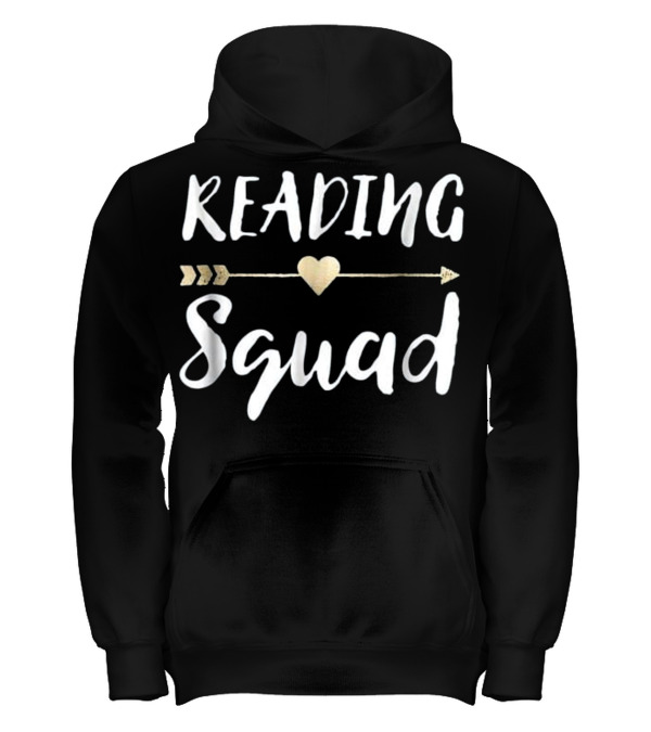 Reading Squad Teacher Appreciation Gif Kids Hoodie Reading Squad Teacher Appreciation Gif Kids Hoodie