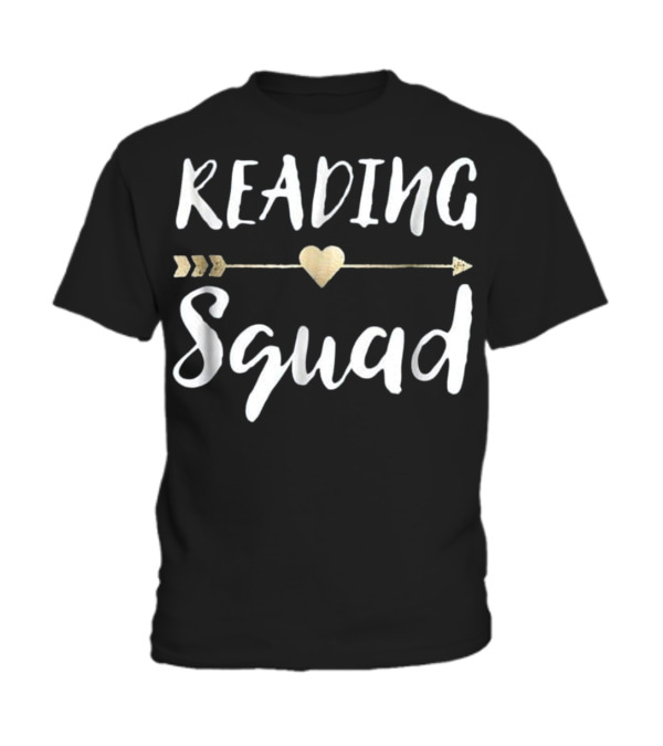 Reading Squad Teacher Appreciation Gif Toddler T-Shirt Reading Squad Teacher Appreciation Gif Toddler T-Shirt