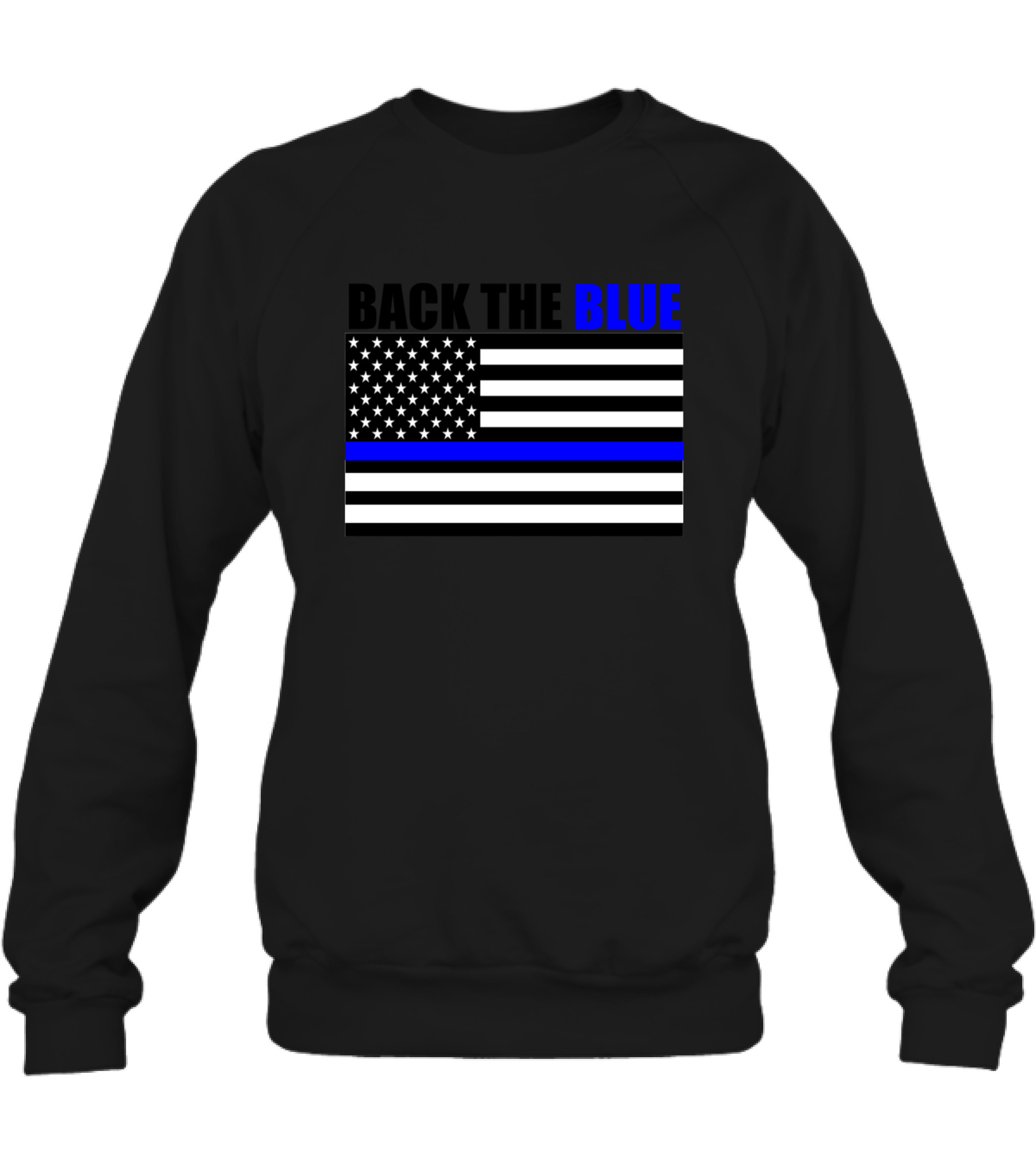 Back The Blue Thin Blue Line Flag Crewneck Sweatshirt