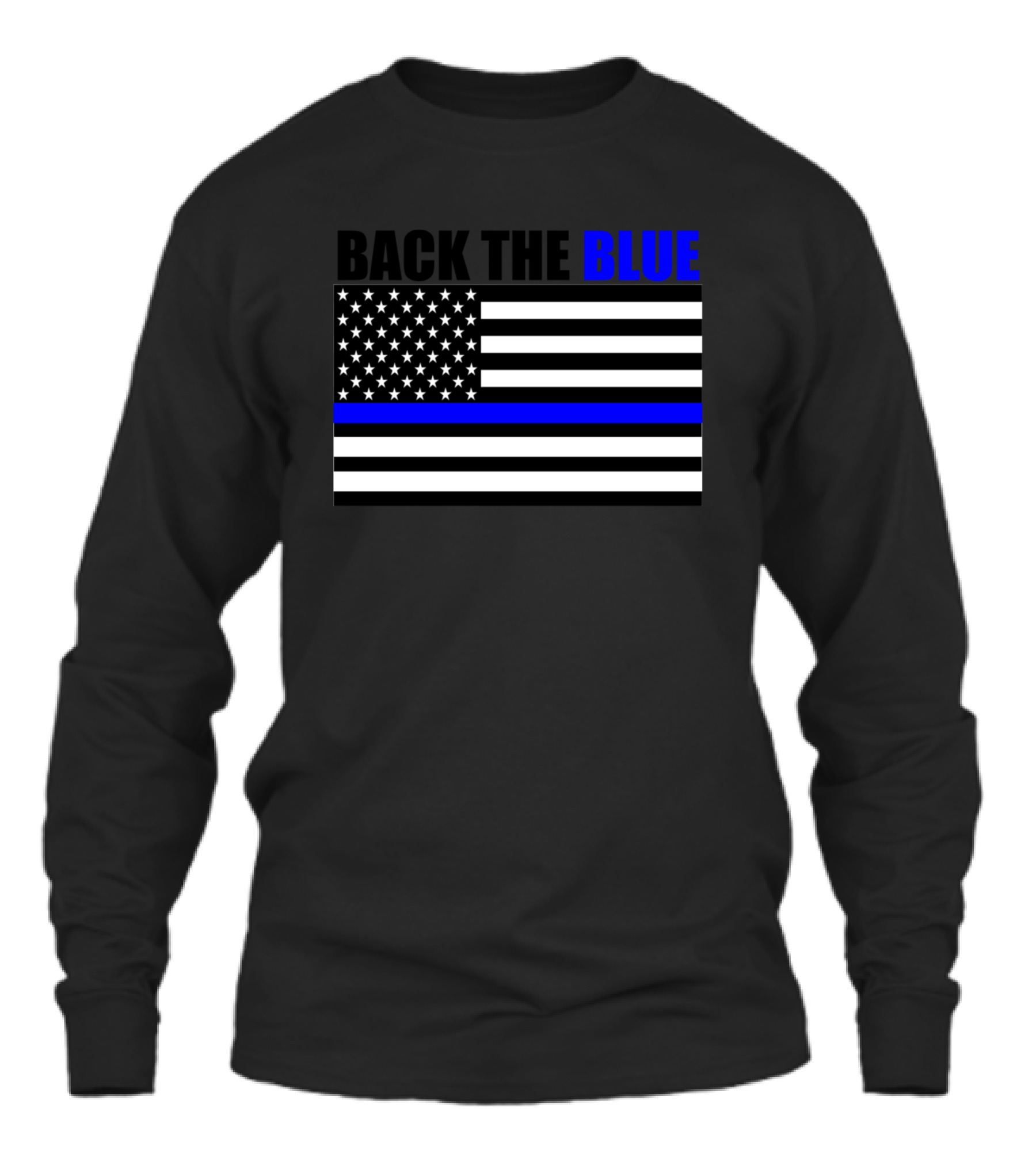 Back The Blue Thin Blue Line Flag Unisex Long Sleeve