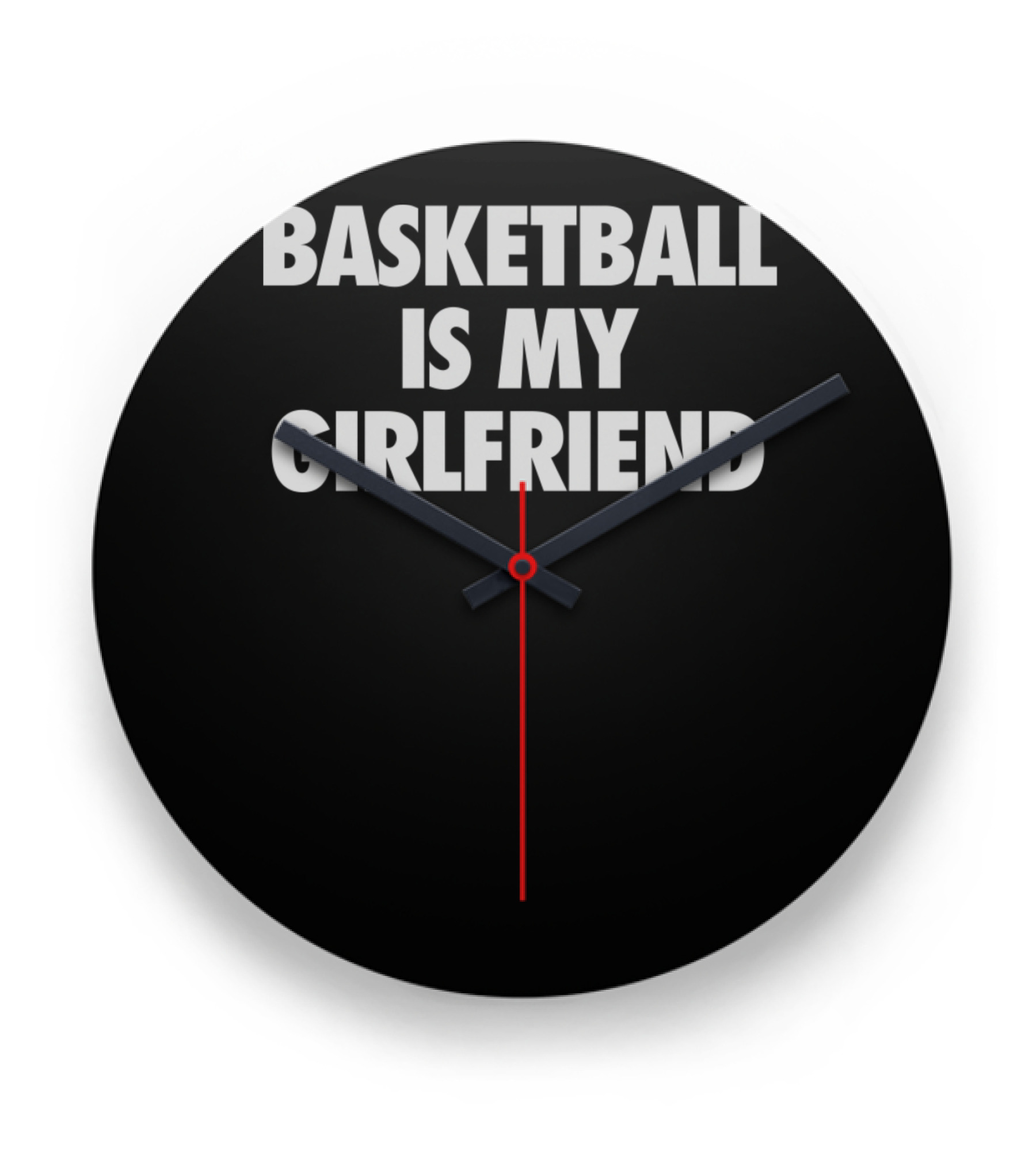 Basketball Is My Girlfriend Clock Basketball Is My Girlfriend Clock