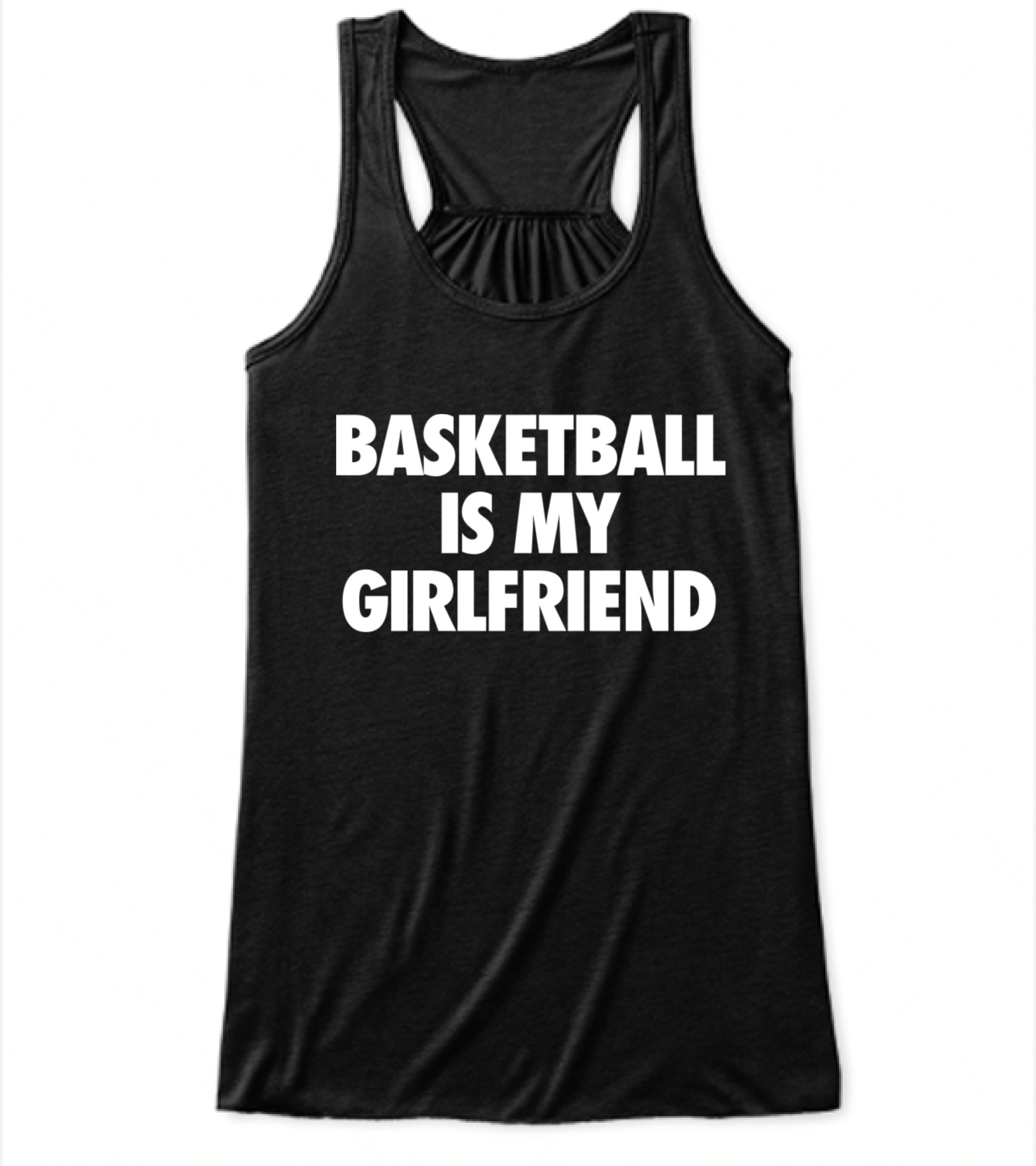 Basketball Is My Girlfriend Flowy Tank Top