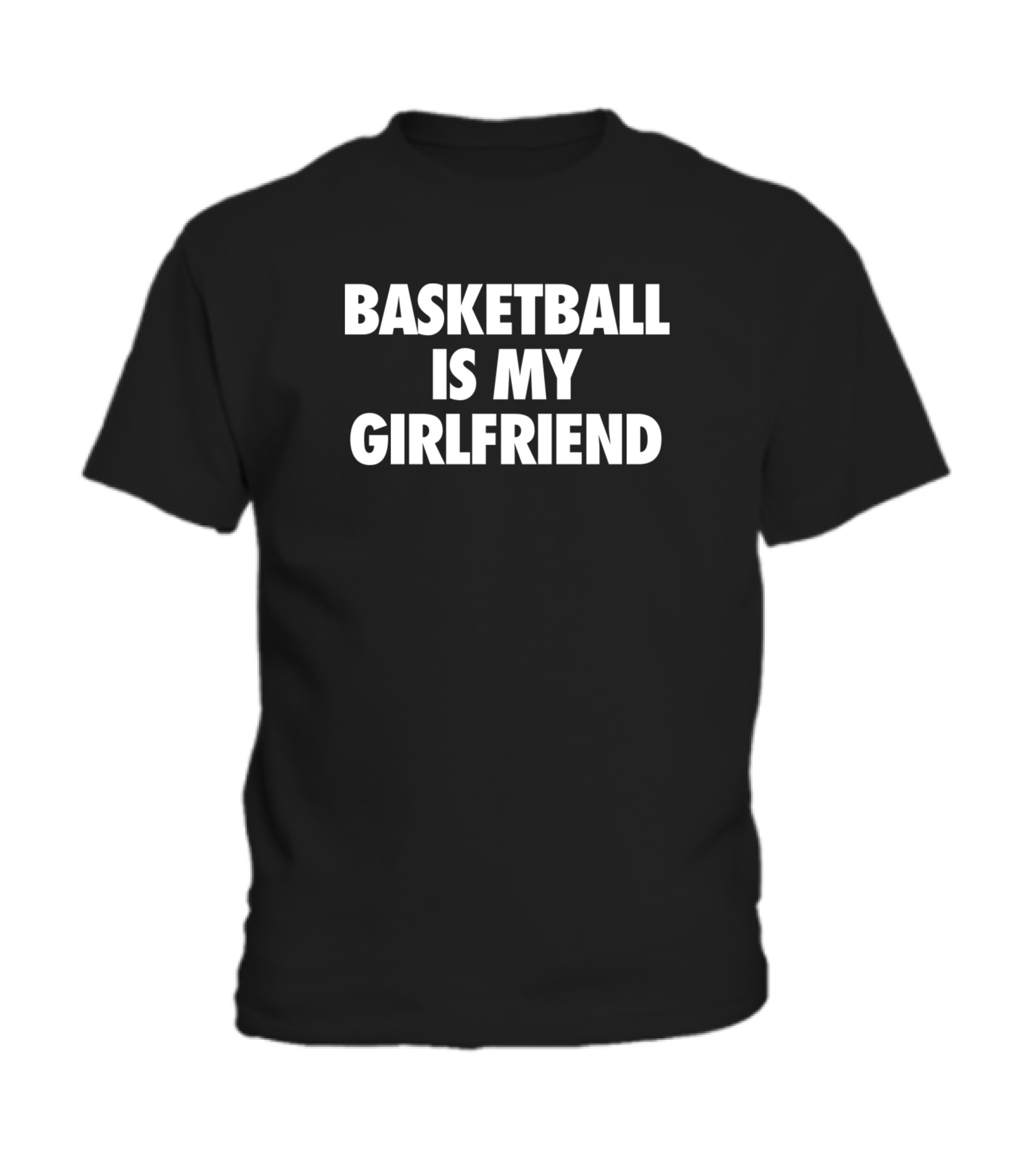 Basketball Is My Girlfriend Toddler T-Shirt