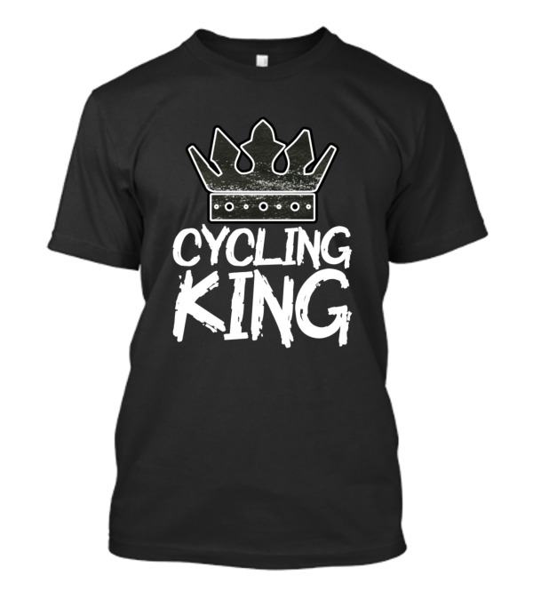 Cycling King T-Shirt Cycling King T-Shirt