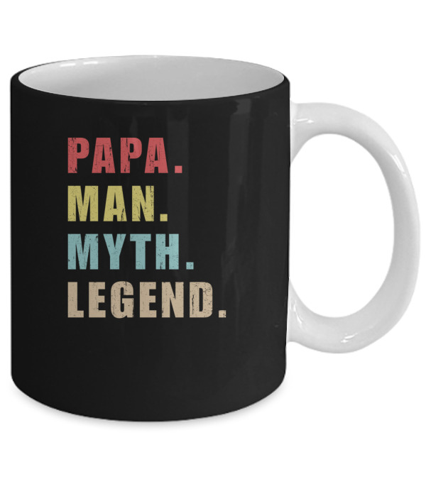 Papa Man Myth Legend Mug Papa Man Myth Legend Mug