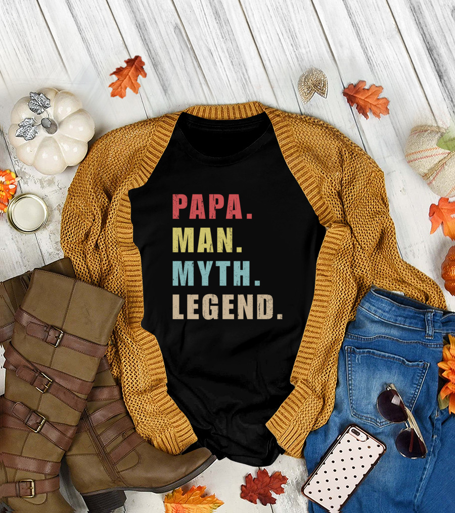 Papa Man Myth Legend T-Shirt