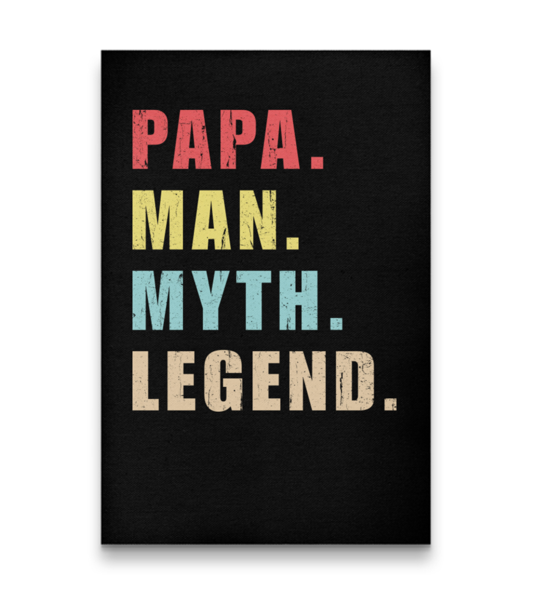 Papa Man Myth Legend Vertical Poster 24"x36"