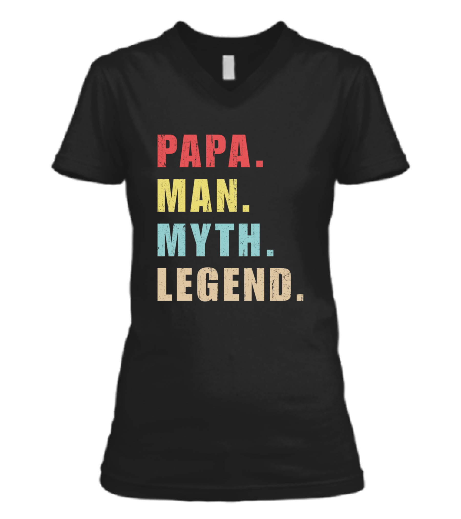 Papa Man Myth Legend V-Neck Womens T-Shirt