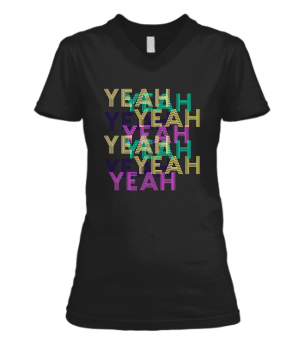 Yeah V-Neck Womens T-Shirt Yeah V-Neck Womens T-Shirt