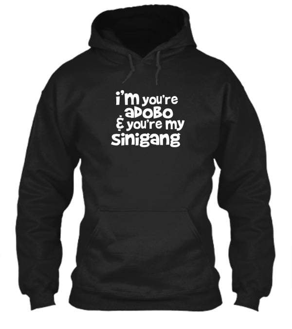 Youre My Lumpia To My Pan...Hoodie Youre My Lumpia To My Pan...Hoodie